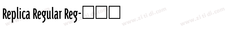 Replica Regular Reg字体转换